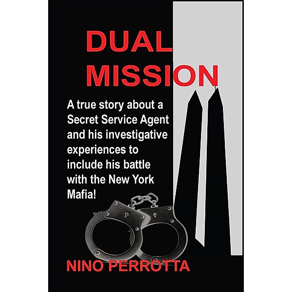 Dual Mission, Nino Perrotta