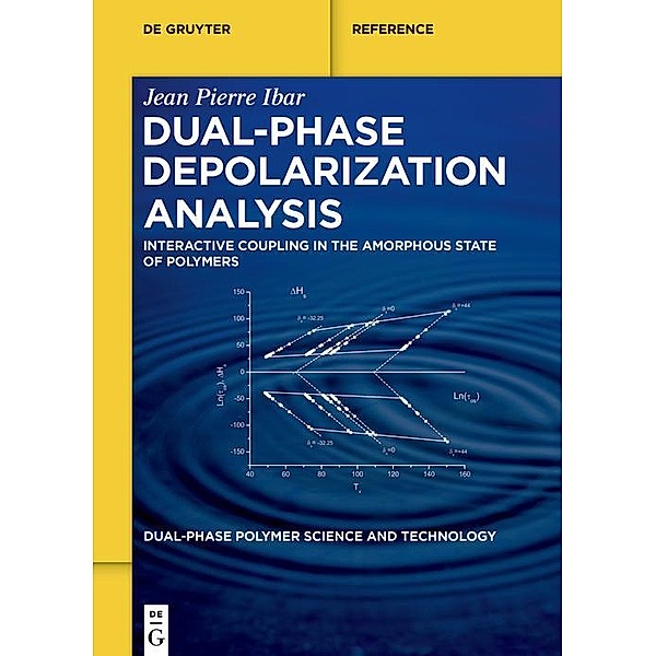 Dual-Phase Depolarization Analysis / De Gruyter Reference, Jean Pierre Ibar
