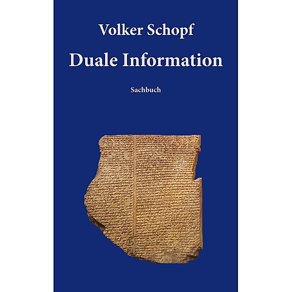 Duale Information, Volker Schopf