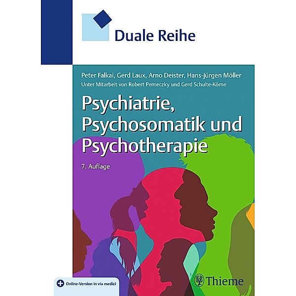 Duale Reihe Psychiatrie, Psychosomatik und Psychotherapie