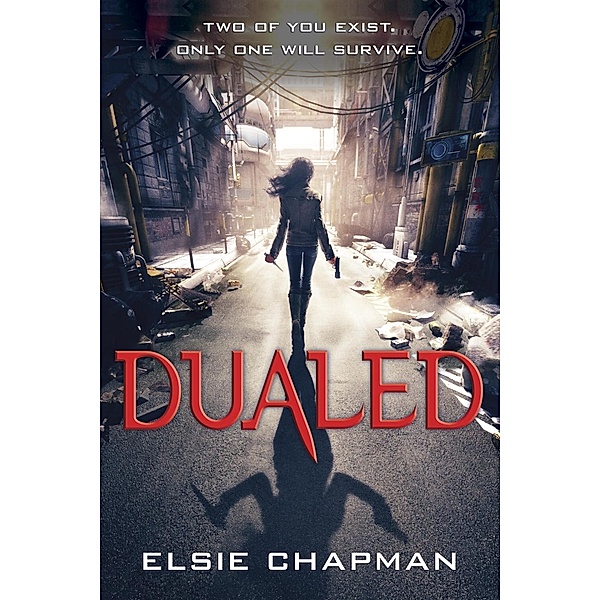 Dualed / Dualed, Elsie Chapman