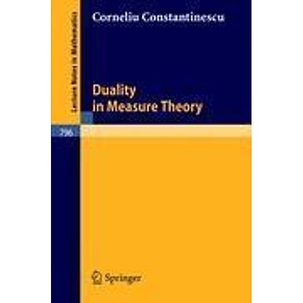 Duality in Measure Theory, C. Constantinescu