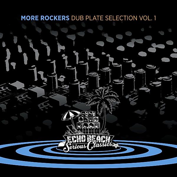 Dub Plate Selection 1, More Rockers