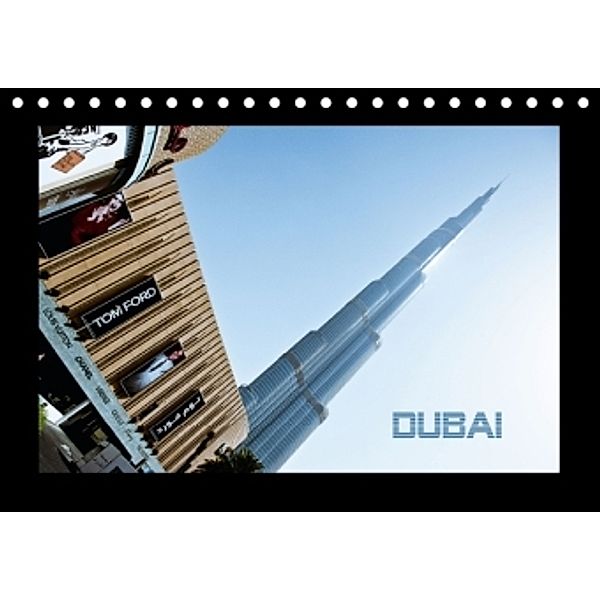 Dubai 2015 (Tischkalender 2015 DIN A5 quer), Wolfgang Schömig