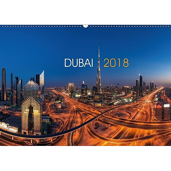 DUBAI - 2018 (Wandkalender 2018 DIN A2 quer), Jean Claude Castor