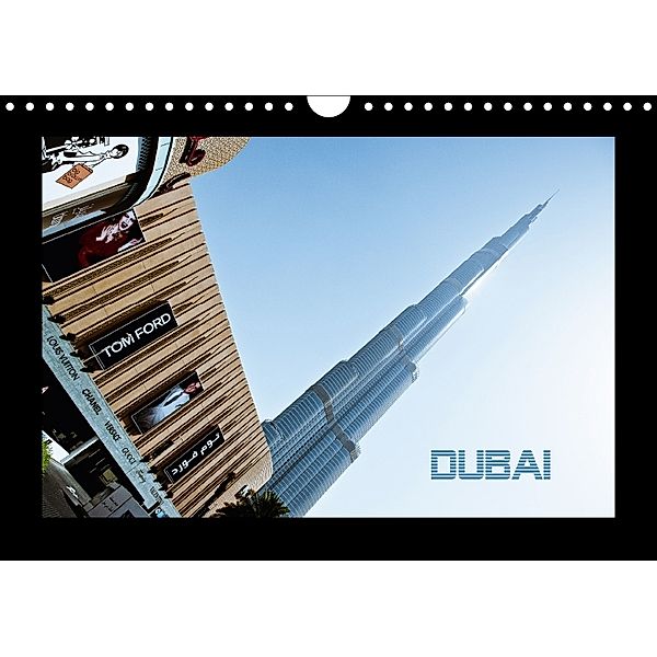 Dubai 2018 (Wandkalender 2018 DIN A4 quer), Wolfgang Schömig