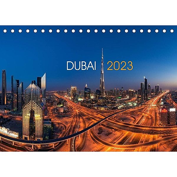 DUBAI - 2023 (Tischkalender 2023 DIN A5 quer), Jean Claude Castor I 030mm-photography