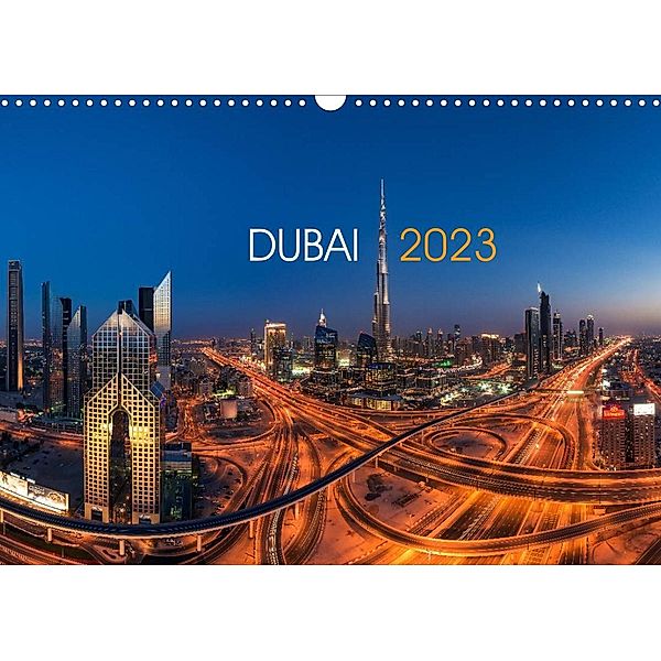 DUBAI - 2023 (Wandkalender 2023 DIN A3 quer), Jean Claude Castor I 030mm-photography