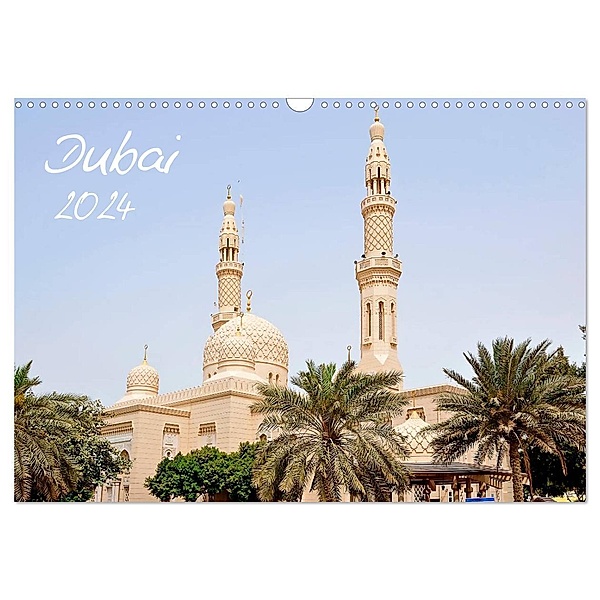 Dubai 2024 (Wandkalender 2024 DIN A3 quer), CALVENDO Monatskalender, Daniela Bergmann