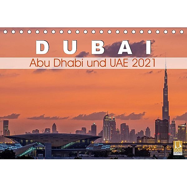 Dubai, Abu Dhabi und UAE 2021 (Tischkalender 2021 DIN A5 quer), Christoph Papenfuss