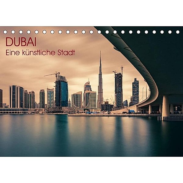Dubai - Eine künstliche Stadt (Tischkalender 2023 DIN A5 quer), Jean Claude Castor I 030mm-photography