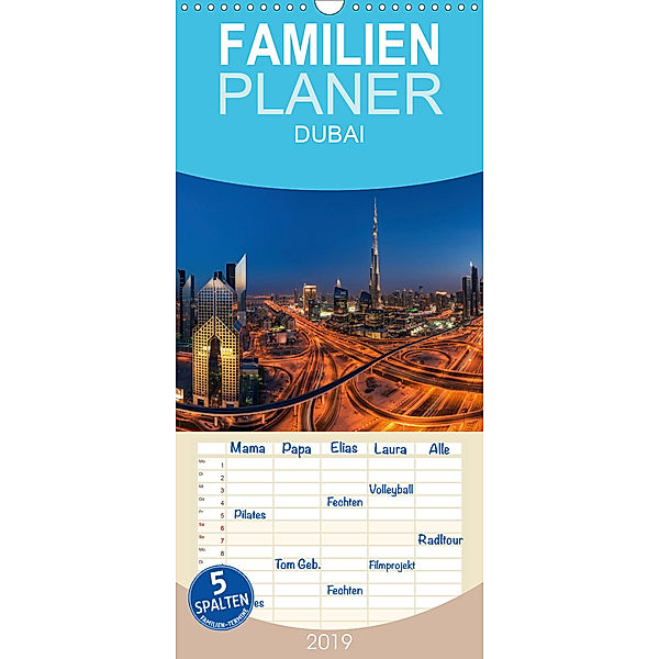 DUBAI - Familienplaner hoch (Wandkalender 2019 , 21 cm x 45 cm, hoch), Jean Claude Castor