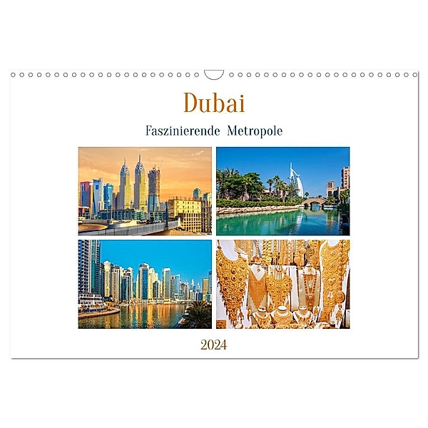 Dubai - Faszinierende Metropole (Wandkalender 2024 DIN A3 quer), CALVENDO Monatskalender, Nina Schwarze