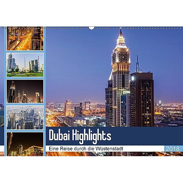 Dubai Highlights (Wandkalender 2018 DIN A2 quer), Markus Nawrocki