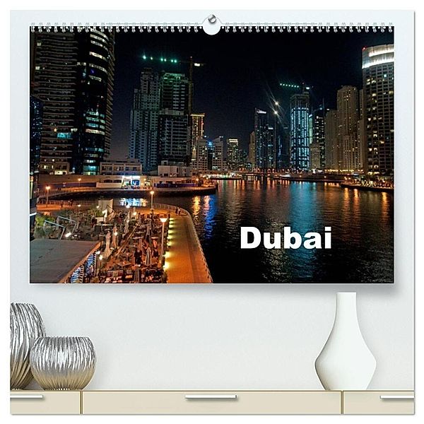 Dubai (hochwertiger Premium Wandkalender 2024 DIN A2 quer), Kunstdruck in Hochglanz, Michaela Schneider - www.ich-schreibe.com