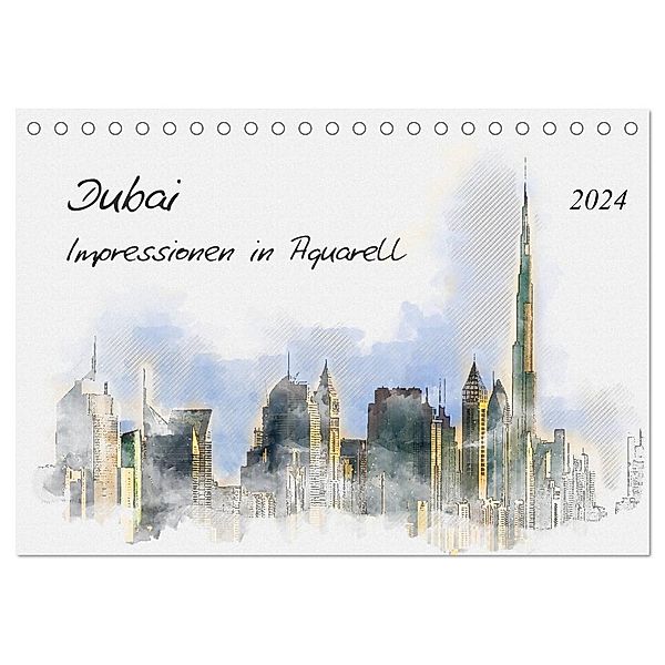 Dubai - Impressionen in Aquarell (Tischkalender 2024 DIN A5 quer), CALVENDO Monatskalender, Kerstin Waurick