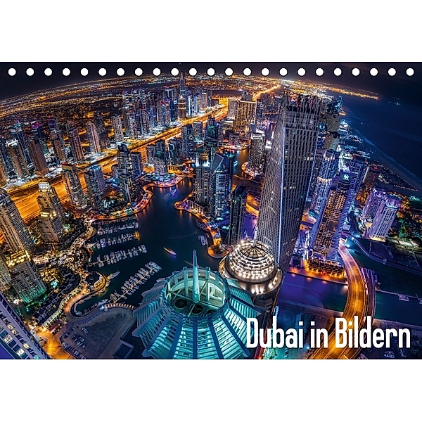 Dubai in Bildern (Tischkalender 2018 DIN A5 quer), Stefan Schäfer