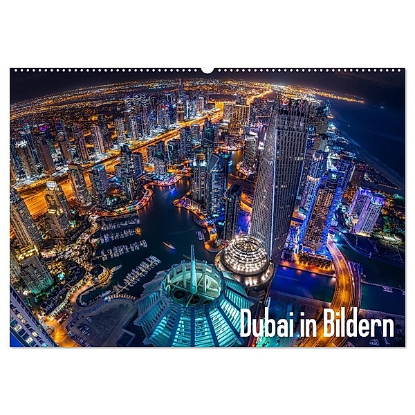 Dubai in Bildern (Wandkalender 2024 DIN A2 quer), CALVENDO Monatskalender, Stefan Schäfer Photography