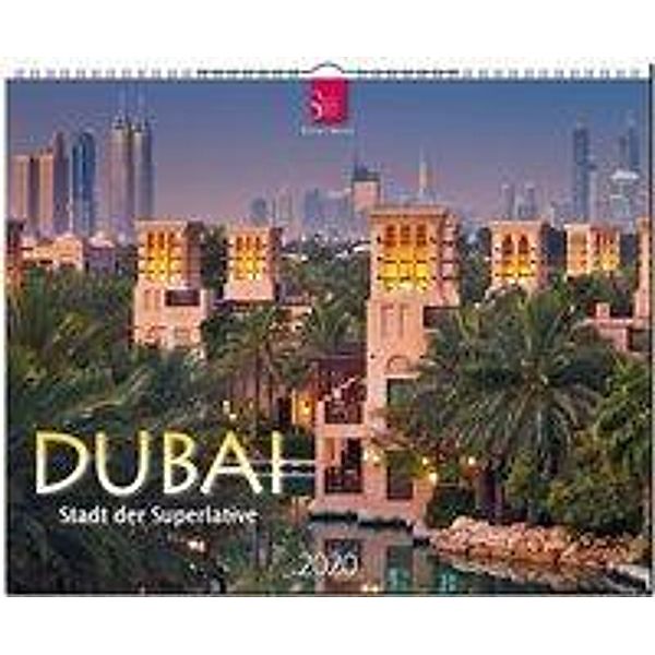 Dubai - Stadt der Superlative 2020