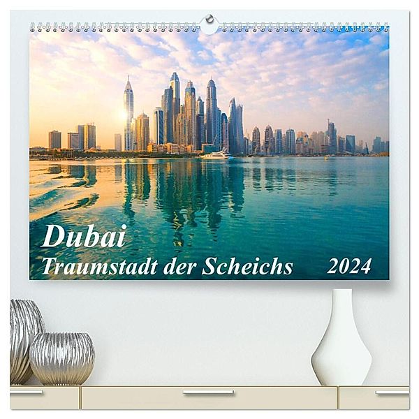 Dubai - Traumstadt der Scheichs (hochwertiger Premium Wandkalender 2024 DIN A2 quer), Kunstdruck in Hochglanz, Kerstin Waurick