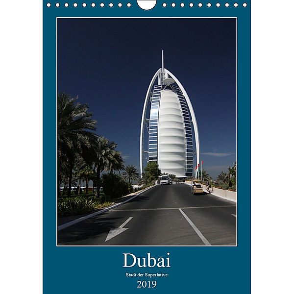 Dubai (Wandkalender 2019 DIN A4 hoch), Thomas Deter