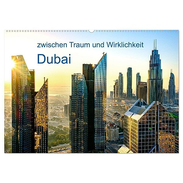 Dubai - zwischen Traum und Wirklichkeit (Wandkalender 2024 DIN A2 quer), CALVENDO Monatskalender, Calvendo, Klaus Ruttloff