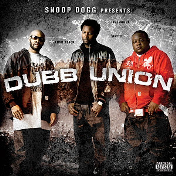 Dubb Union (Explicit Version), Snoop Dogg Presents