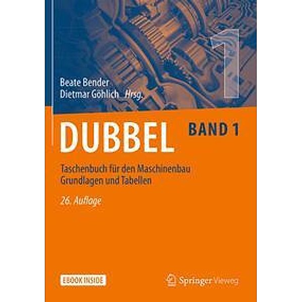 Dubbel Taschenbuch für den Maschinenbau 1: Grundlagen und Tabellen, m. 1 Buch, m. 1 E-Book