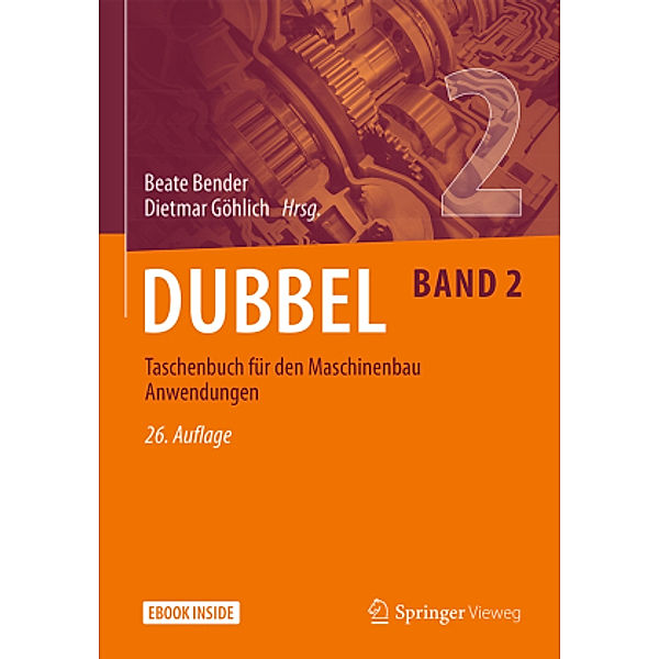 Dubbel Taschenbuch für den Maschinenbau 2: Anwendungen, m. 1 Buch, m. 1 E-Book