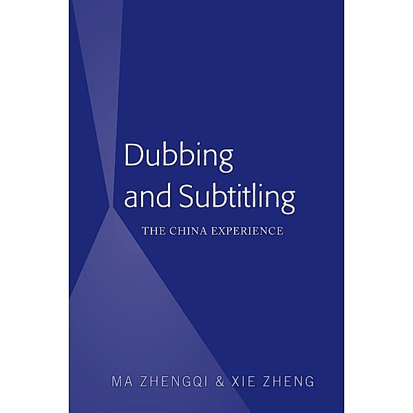Dubbing and Subtitling, Zhengqi Ma, Zheng Xie
