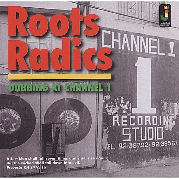 Dubbing At Channel 1, Roots Radics