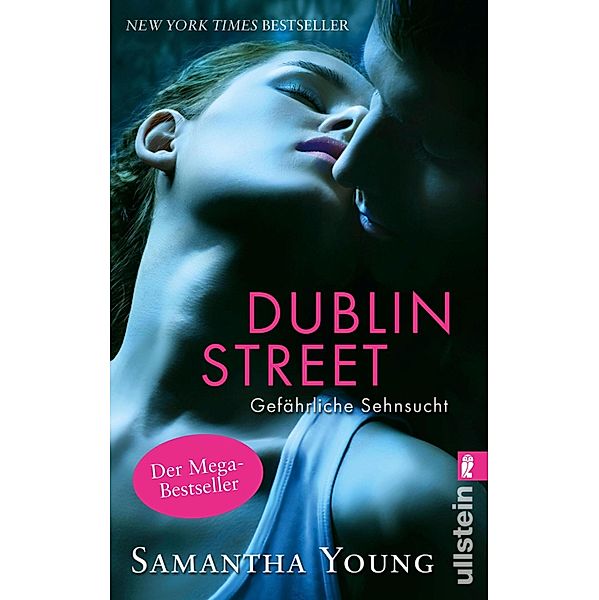 Dublin Street - Gefährliche Sehnsucht / Edinburgh Love Stories Bd.1, Samantha Young