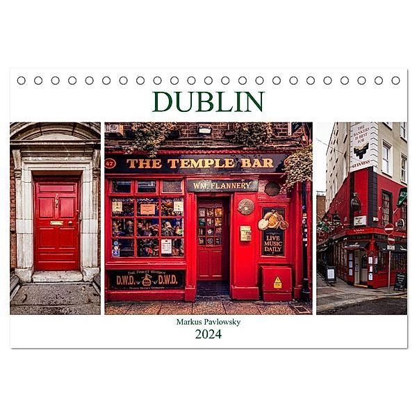 Dublin (Tischkalender 2024 DIN A5 quer), CALVENDO Monatskalender, Markus Pavlowsky