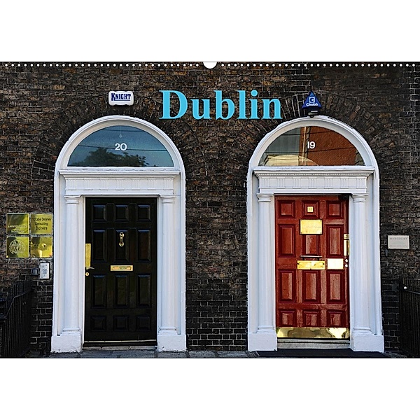 Dublin (Wandkalender 2020 DIN A2 quer)