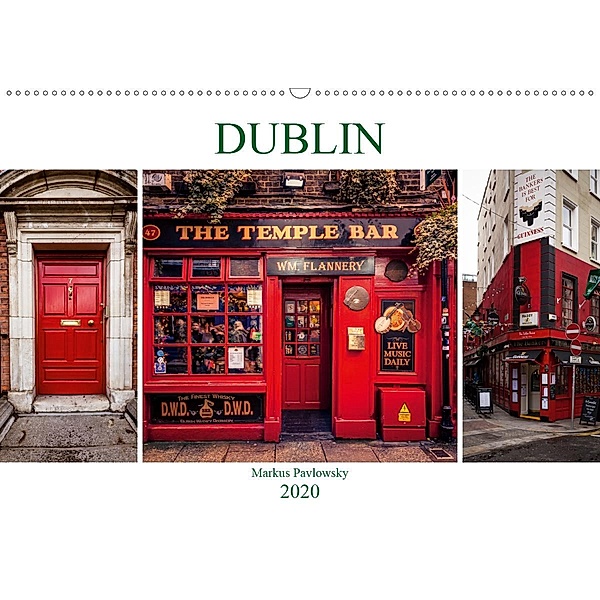 Dublin (Wandkalender 2020 DIN A2 quer), Markus Pavlowsky