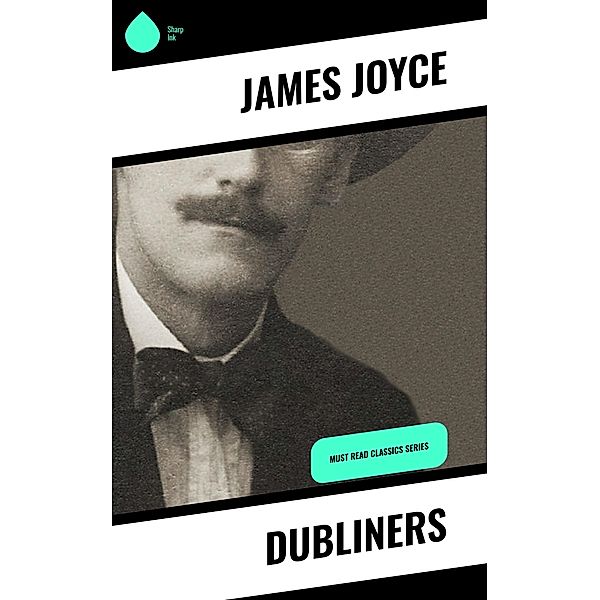 Dubliners, James Joyce