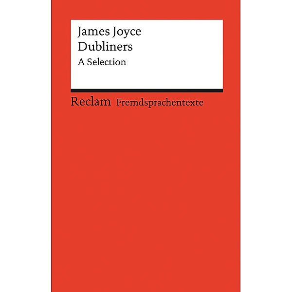 Dubliners. A Selection, James Joyce