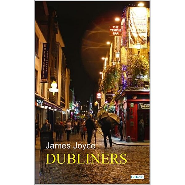 Dubliners - James Joyce, James Joyce