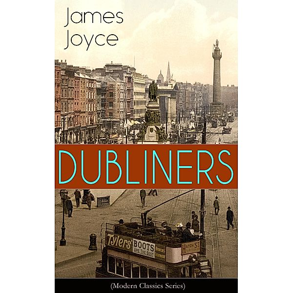DUBLINERS (Modern Classics Series), James Joyce