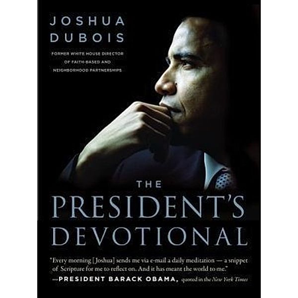 DuBois, J: President's Devotional, Joshua DuBois