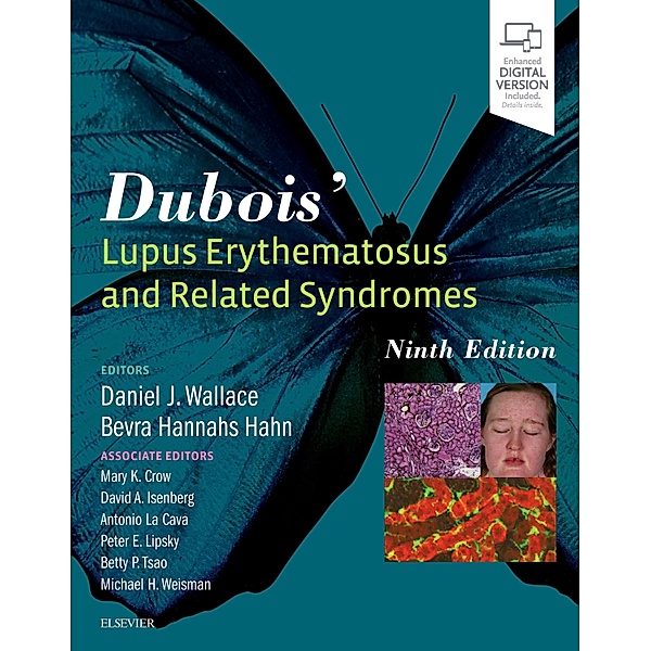 Dubois' Lupus Erythematosus and Related Syndromes - E-Book, Daniel Wallace, Bevra Hannahs Hahn