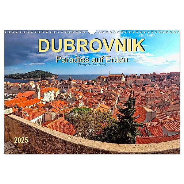 Dubrovnik - Paradies auf Erden (Wandkalender 2025 DIN A3 quer), CALVENDO Monatskalender, Calvendo, Peter Roder