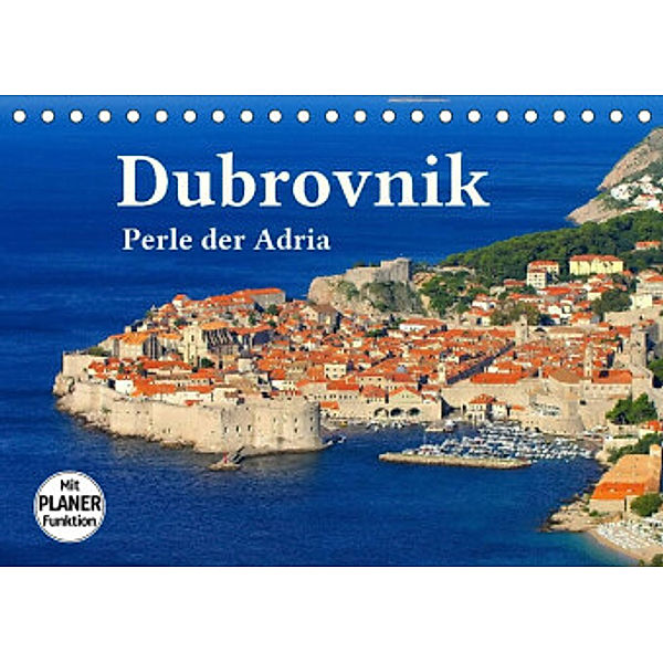 Dubrovnik - Perle der Adria (Tischkalender 2022 DIN A5 quer), LianeM