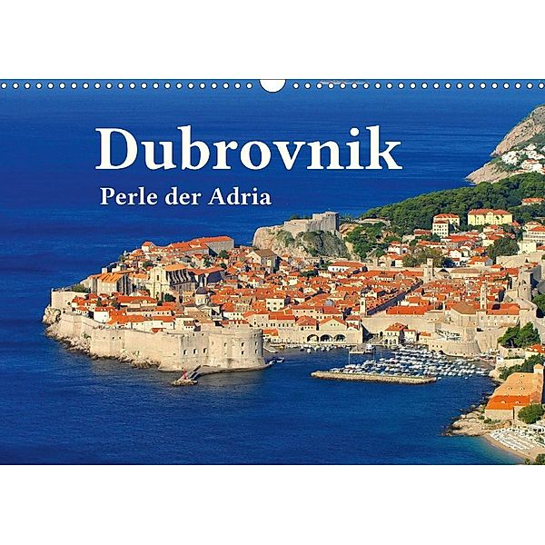 Dubrovnik - Perle der Adria (Wandkalender 2021 DIN A3 quer), LianeM