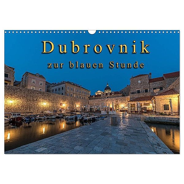 Dubrovnik zur blauen Stunde (Wandkalender 2024 DIN A3 quer), CALVENDO Monatskalender, Jens Schneider
