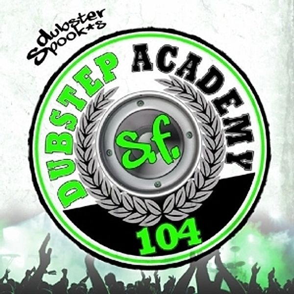 Dubstep Academy 104-San, Diverse Interpreten