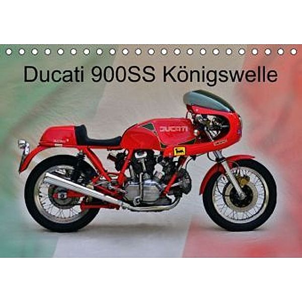 Ducati 900SS Königswelle (Tischkalender 2015 DIN A5 quer), Ingo Laue