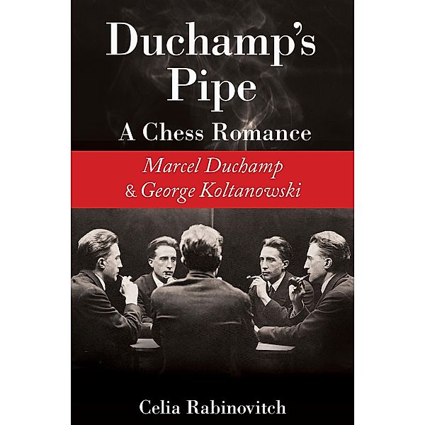 Duchamp's Pipe, Celia Rabinovitch