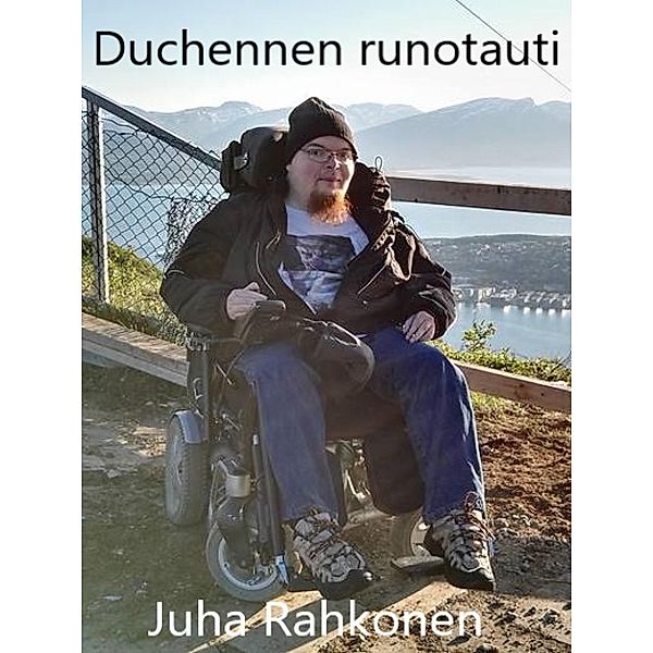 Duchennen runotauti, Juha Rahkonen