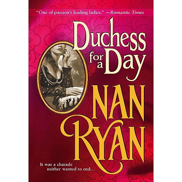 Duchess For A Day, Nan Ryan
